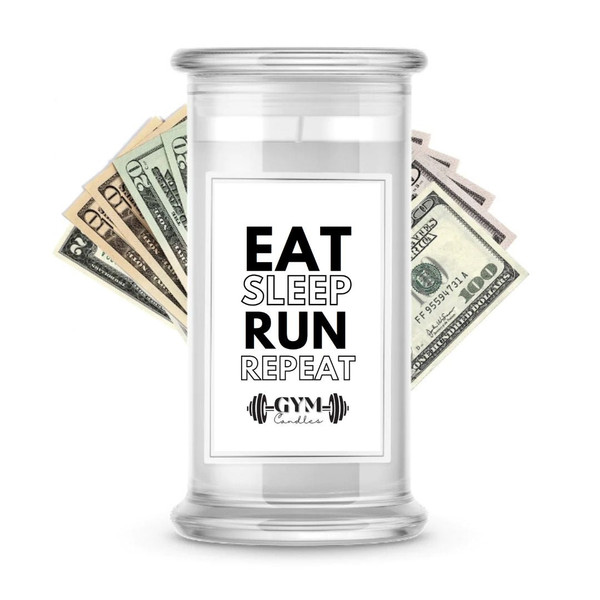 Eat sleep Run Repeat | Cash Gym Candles