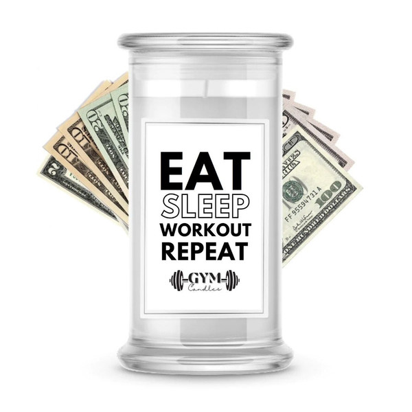 Eat sleep Workout Repeat | Cash Gym Candles