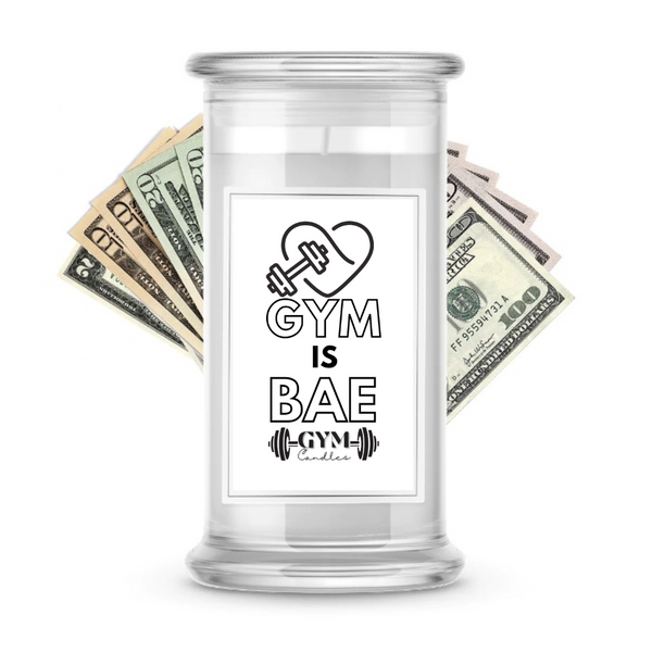 GYM IS BAE | Cash Gym Candles