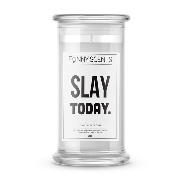 Slay Today Funny Candles
