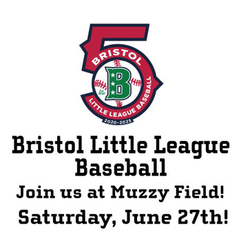 June 27th Bristol Little League Ticket Fundraiser