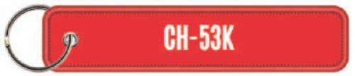 CH-53K Remove Before Flight Tag CH-53K Remove Before Flight Tag