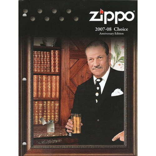 2007-2008 Zippo Catalog - Choice - Anniversary Edition 2007-2008 Zippo Catalog - Choice - Anniversary Edition