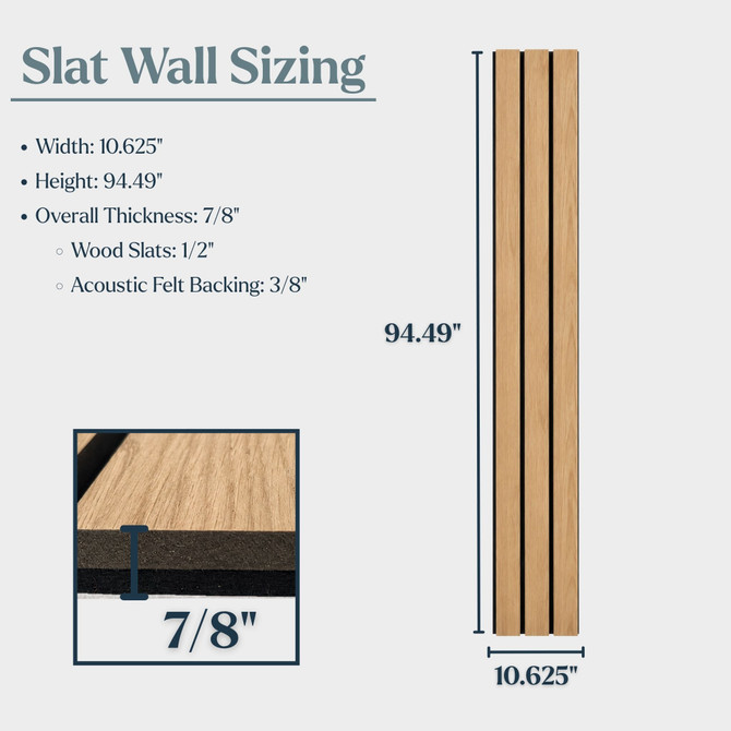 Natural Wide acoustic slat wall panel sizing guide showing dimensions of 10.625 inches wide, 94.49 inches tall, and 7/8 inch overall thickness with 1/2 inch wood slats and 3/8 inch acoustic felt backing.