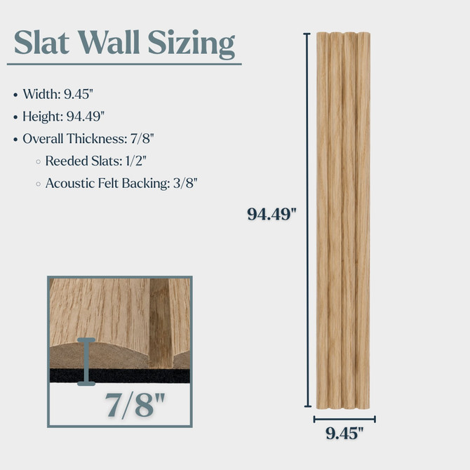 Natural reeded acoustic wall panel sizing guide showing dimensions of 9.45 inches wide, 94.49 inches tall, and 7/8 inch overall thickness with 1/2 inch reeded slats and 3/8 inch acoustic felt backing.
