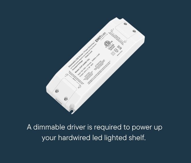 24 Volt Dimmable Driver for Hardwired LED Lit Wall Shelving