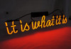 It is What It is Neon Light Sign Cool Lamp Light B01LYTEM7S - Blue New