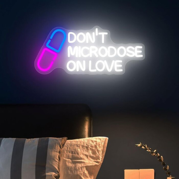MOODLION DON'T MICRODOSE ON LOVE NEON LEAD WALL LIGHT - WHITE/PINK/BLUE