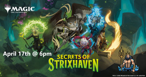 Secrets of Strixhaven - PRERELEASE TICKET - April 17th 2026 at 6PM