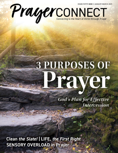 Prayer Connect Issue 59 - 3 Purposes of Prayer