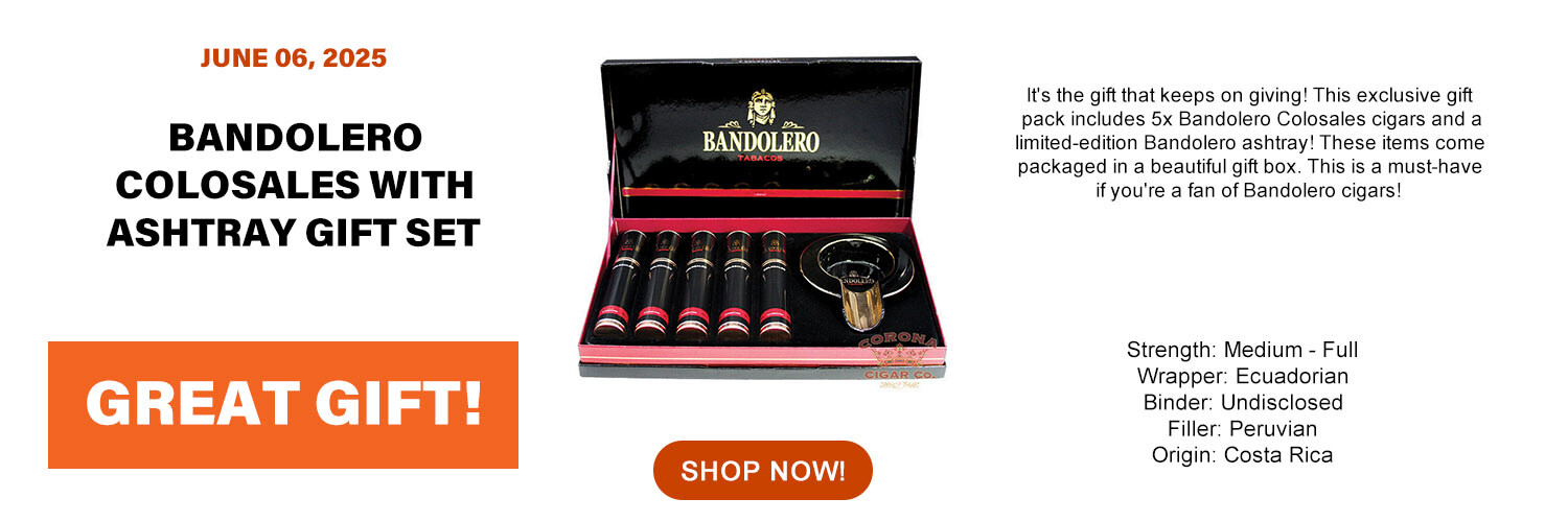 Bandolero Colosales w/ Ashtray Gift Set