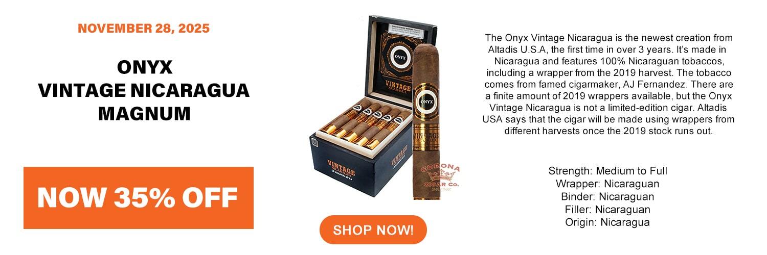 Onyx Vintage Nicaragua Magnum