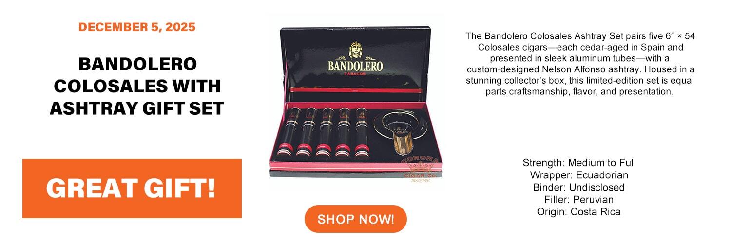 Bandolero Colosales w/ Ashtray Gift Set