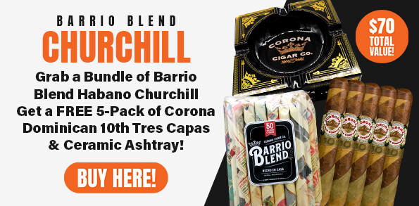 Corona Cigar Barrio Blend Habano Churchill Deal