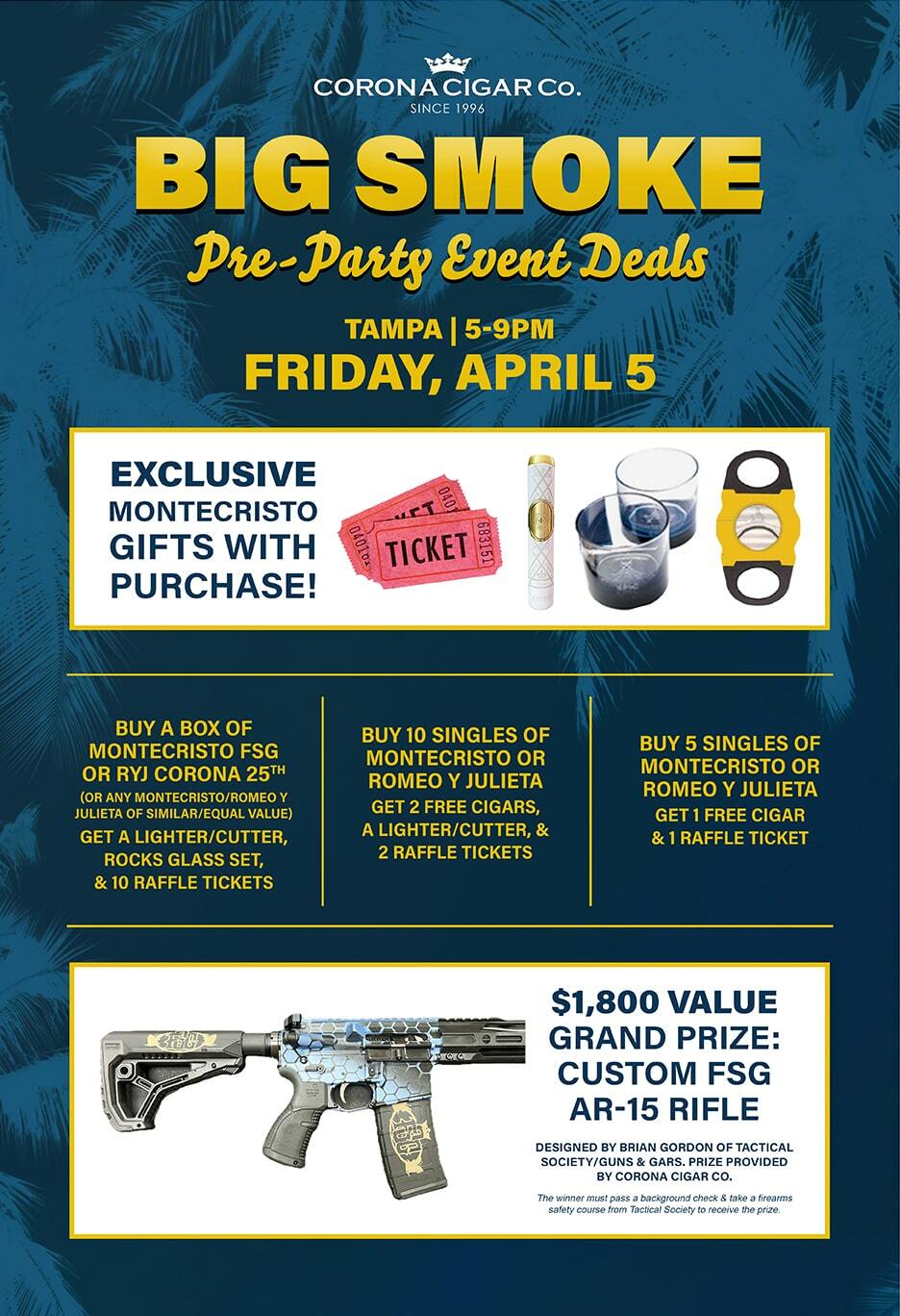 Big Smoke Pre-Party Event Deals