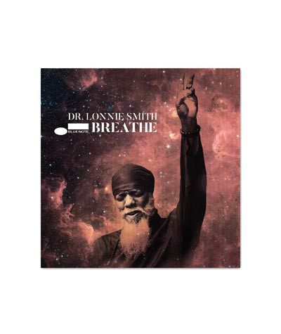 Dr. Lonnie Smith - Breathe - 32 Bar Blues
