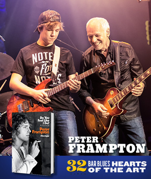 32 Bar Blues Peter Frampton - Do You Feel Like I Do? album cover and live performance image, featuring Peter Frampton playing guitar with a young musician on stage.