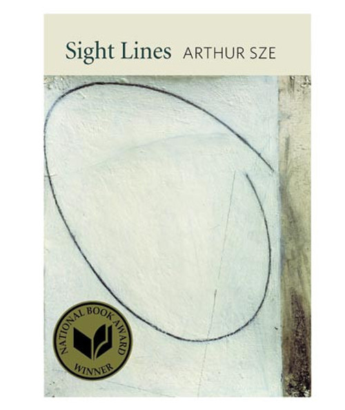 32 Bar Blues Arthur Sze - Sight Lines, a book cover featuring abstract artwork and a National Book Award winner badge.