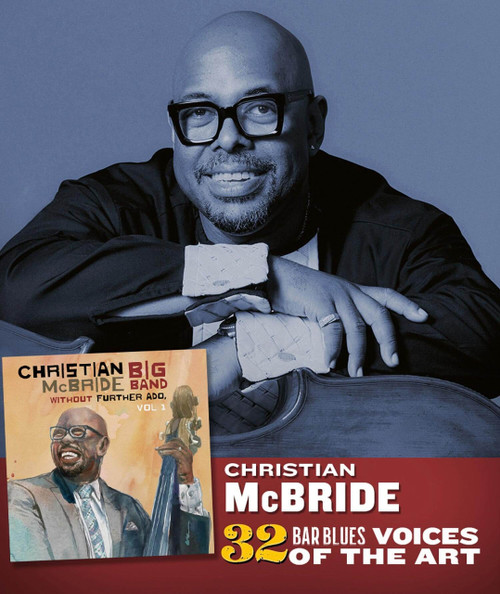 Christian McBride Big Band - Without Further Ado, Volume 1 CD, featuring a portrait of Christian McBride, an acclaimed jazz bassist and bandleader, smiling and wearing glasses, with the album cover art showcasing him playing double bass and cheerful artwork.