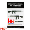 New - H&K HK MR556 A4 Operator's Manual - HKP-22176