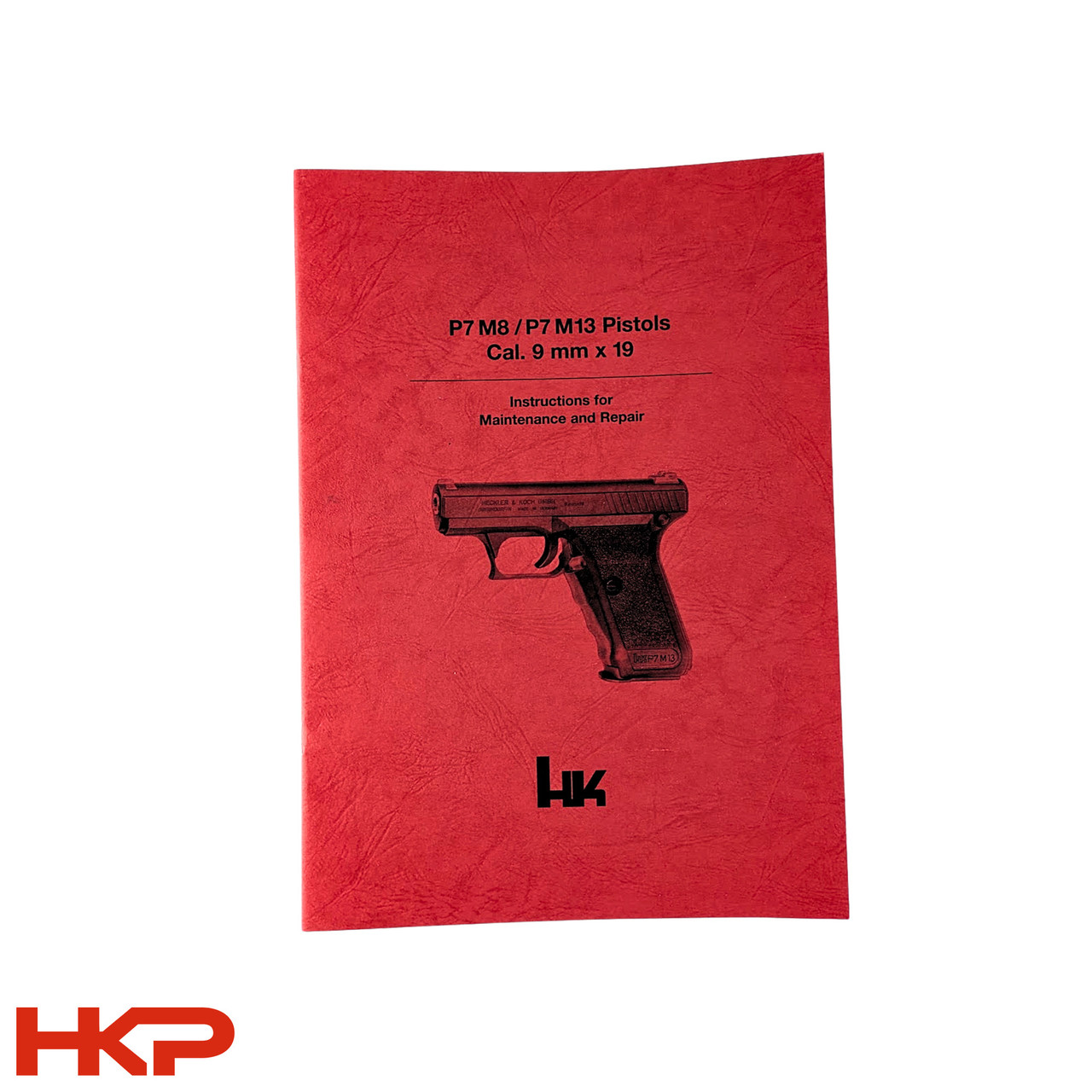 HK P7 M8, P7 M13 Maintenance Manual - RARE