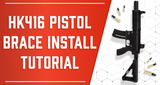 How To Install An HK416 Pistol Brace Adapter [VIDEO] | #HKP