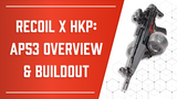 Recoil x HK Parts: AP53 Breakdown