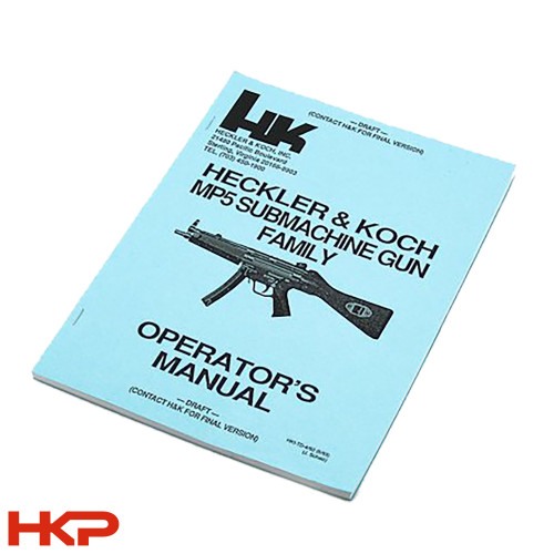 H&K MP5, SP5 Family Operator's Manual