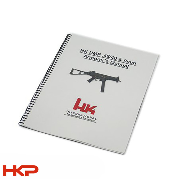 HKP HK UMP (.40 S&W/.45 ACP/9mm) Armorer Manual || HKP-00612 || HKPARTS