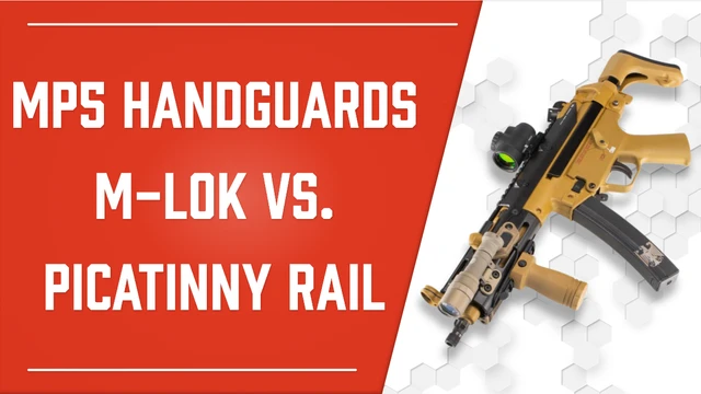 Top 5 M-LOK Handguards for Your HK MP5 Build, and Why M-LOK Beats ...