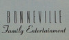 Bonneville Family Entertainment