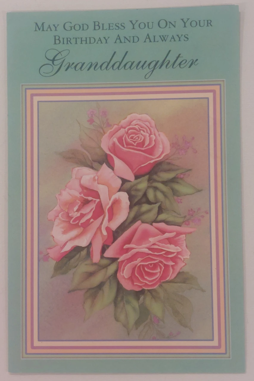 May God Bless You on Your Birthday and Always Granddaughter Pink Rose ...
