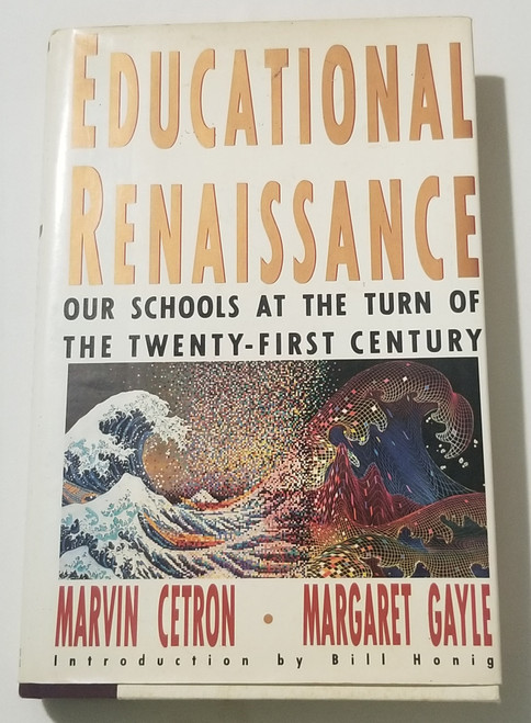 Educational Renaissance Our Schools at the Turn of the Twenty First Century HCDJ 1991 Book front cover