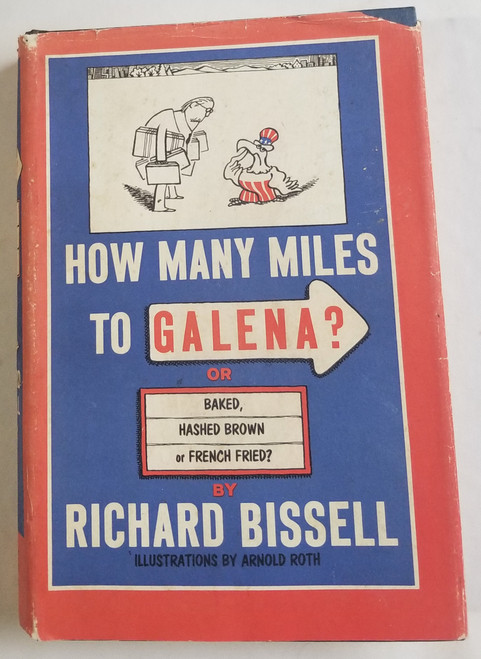 How many miles to Galena? Or Baked Hash Brown or French  Fried? Hardcover book front cover