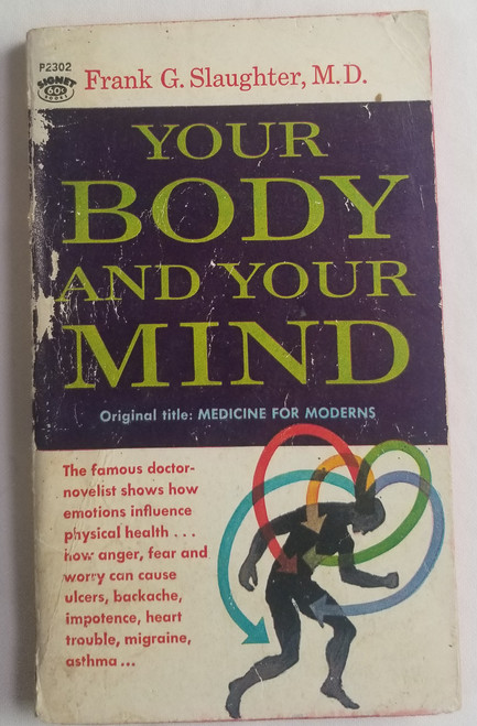Your Body & Your Mind by Frank Slaughter book front cover