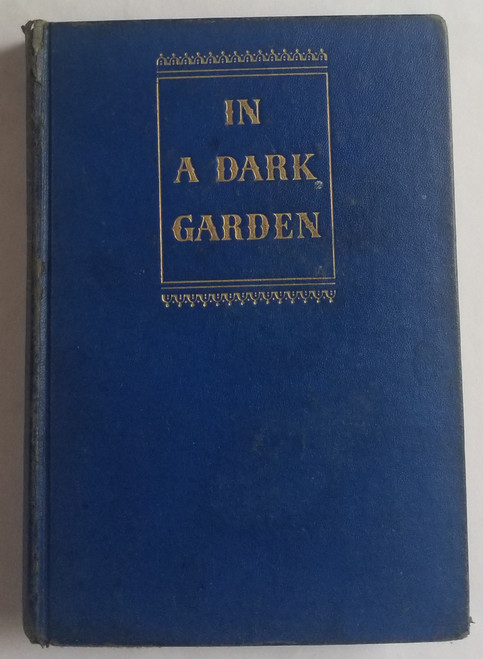In a Dark Garden by Frank G Slaughter 1946 Book front cover