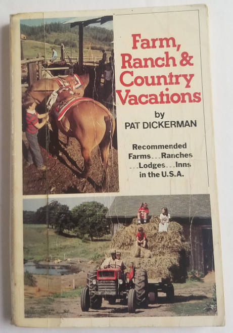 Farm Ranch & Country Vacation Book Pat Dickerman front cover