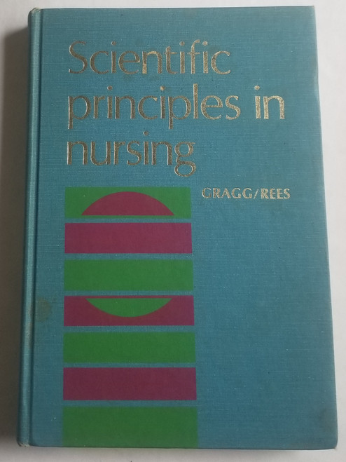 Scientific Principles in Nursing Shirley Gragg front cover
