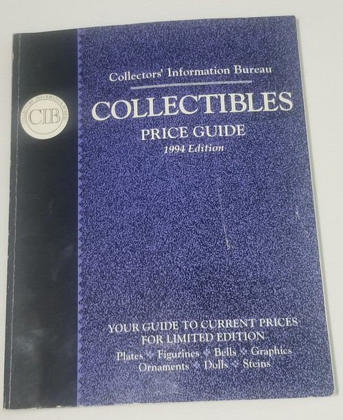Collector's Information Bureau Collectibles Price Guide 1994 Edition front Collector's Information Bureau Collectibles Price Guide 1994 Edition front