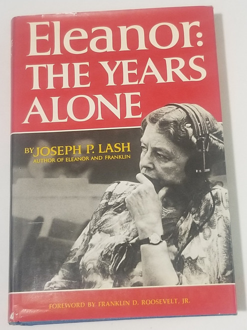 Eleanor The Years Alone by Joseph P. Lash Hardcover Book front cover