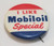 I Like Mobil Oil Special pin hard to find antique another angle of the front of the pin