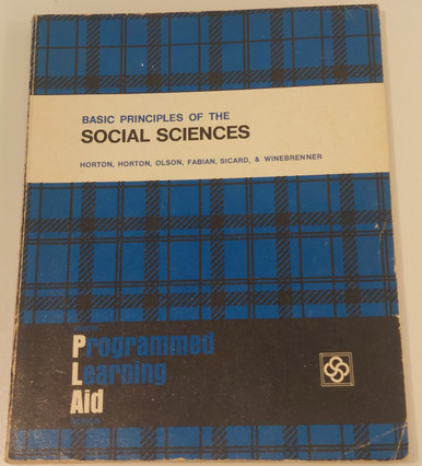 Basic Principles of the Social Sciences Programmed Learning Aid Series Book