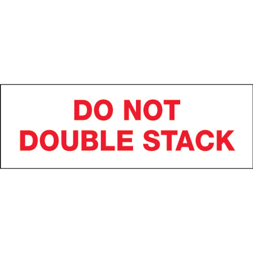 "Do Not Double Stack" Pre-Printed Carton Sealing Tape