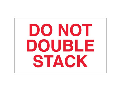 3" x 5" "Do Not Double Stack" Labels Roll / 500