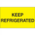 "Keep Refrigerated" (Fluorescent Yellow) Shipping and Handling Labels