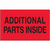 "Additional Parts Inside" (Fluorescent Red) Shipping and Handling Labels