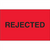1 1/4" x 2" - "Rejected" (Fluorescent Red) Labels