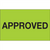 "Approved" (Fluorescent Green) Production Labels