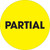 2" Circle - "Partial" Fluorescent Yellow Pre-Printed Inventory Control Labels