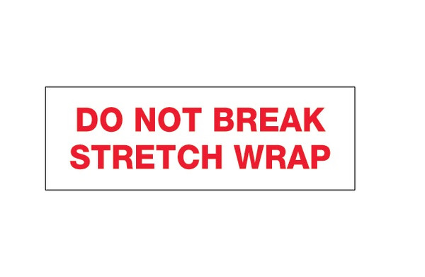 Pre-Printed Carton Sealing Tape - "Do Not Break Stretch Wrap"